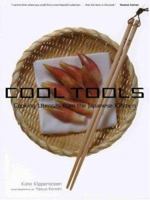 Cool Tools: Cooking Utensils from the Japanese Kitchen 4770030169 Book Cover