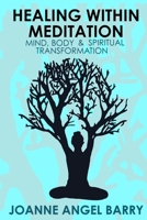 Healing Within Meditation 132953378X Book Cover