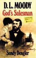 D.L. Moody, God's Salesman (Preteen Biography) 0802417868 Book Cover