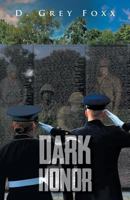 Dark Honor 1641331550 Book Cover