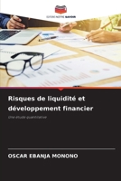 Risques de liquidité et développement financier (French Edition) 6209947980 Book Cover