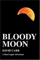 Bloody Moon 0595335098 Book Cover