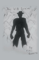 Who Will Survive 1543972454 Book Cover