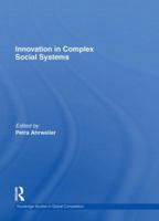 Innovation in Complex Social Systems 0415632366 Book Cover