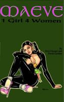 Maeve: 1 Girl 4 Women 1560972483 Book Cover