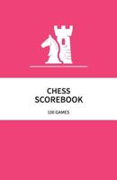 Chess Scorebook 100 Games: Chess Notation Book Suitable for Kids, Pink 1082535362 Book Cover