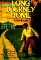 Long Journey Home: Stories from Black History 059041433X Book Cover