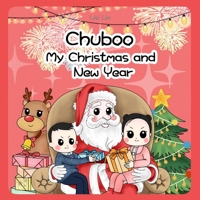Chuboo: My Christmas and New Year B094CT4KQG Book Cover
