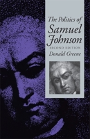 Politics of Samuel Johnson, The 0820333727 Book Cover