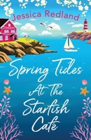 Spring Tides at The Starfish Cafe 1801624240 Book Cover