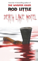 Death Lake Motel B08RRGMV71 Book Cover