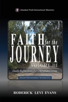 Faith for the Journey (Volume III): Daily Reflections for Christian Living B0FPR58KGD Book Cover