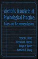 Scientific Standards of Psychological Practice: Issues and Recommendations (Context Press Context Press) 1878978233 Book Cover