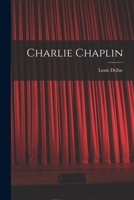 Charlie Chaplin 1016309007 Book Cover
