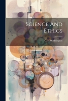Science And Ethics 1021195731 Book Cover