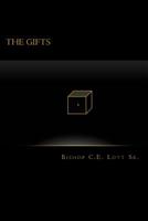 The Gifts: What Are Yours? 1643768999 Book Cover