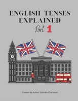 English Tenses Explained: Part 1 null Book Cover