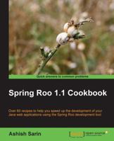 Spring Roo 1.1 Cookbook 1849514585 Book Cover