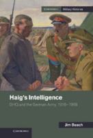 Haig's Intelligence 1107519276 Book Cover