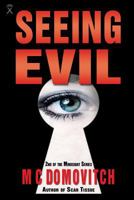 Seeing Evil 1537284762 Book Cover