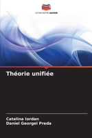 Théorie unifiée (French Edition) 6207746635 Book Cover