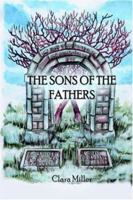 The Sons of the Fathers 1589398041 Book Cover