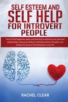 Self Esteem And Self Help For Introvert People 1801116490 Book Cover