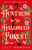 Huntress of Hallowed Forest PB 0008672717 Book Cover