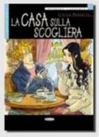Imparare Leggendo: LA Casa Sulla Scogliera - Book 8853008156 Book Cover
