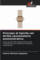 Principio di tipicità nel diritto sanzionatorio amministrativo (Italian Edition) 620858454X Book Cover