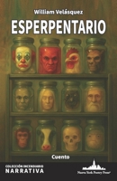 Esperpentario (Colección Incendiario (Narrativa)) (Spanish Edition) 1966772904 Book Cover