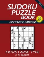 SUDOKU Puzzle Book - Extra Large Type (Vol 1) 153307254X Book Cover