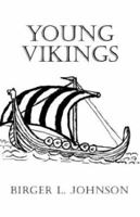 Young Vikings 1401079482 Book Cover
