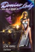 Domino Lady: Sex as a Weapon 1933076399 Book Cover