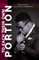 To each their own portion B0GYFBT9BK Book Cover
