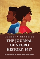 The Journal of Negro History, 1917 by Association for the Study of Negro Life and History Volume 1 1639238344 Book Cover