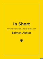In Short: Private Notes of a Psychoanalyst 1800132468 Book Cover