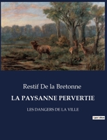 La Paysanne Pervertie 208070253X Book Cover