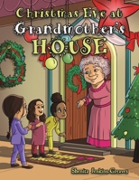 Christmas Eve at Grandmother's House 1638296626 Book Cover