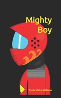 Mighty Boy Book 1 1717816274 Book Cover
