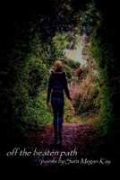 Off the Beaten Path 1458321576 Book Cover