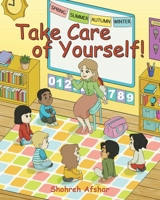 Take Care of Yourself! 1647018110 Book Cover