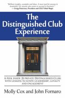 The Distinguished Club Experience 0692855033 Book Cover