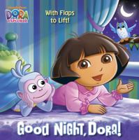 Good Night, Dora!: A Lift-the-Flap Story 0689847742 Book Cover
