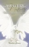 The Mystery of the Nativity: An Inspirational Drama on the Nativity of Jesus Christ ...with Testimonies from High-Profile Star Witnesses 1477280227 Book Cover