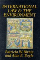 International Law and the Environment 0198762836 Book Cover