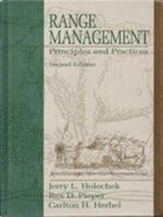 Range Management: Principles and Practices 0135014166 Book Cover
