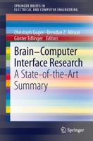 Brain-Computer Interface Research: A State-of-the-Art Summary 3642360823 Book Cover