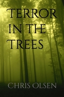 Terror in the Trees B0D3379TZ8 Book Cover