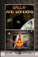 Walls and Wonders 1979599211 Book Cover